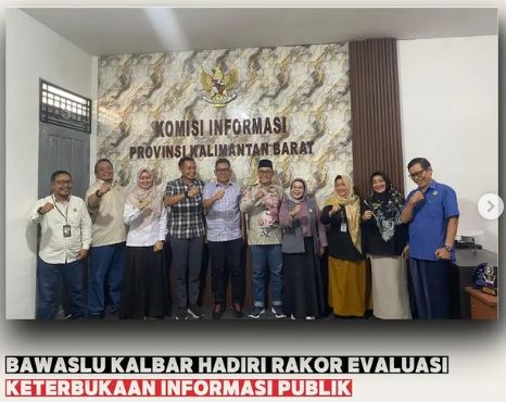 BAWASLU KALIMANTAN BARAT HADIRI RAKOR EVALUASI KETERBUKAAN INFORMASI PUBLIK