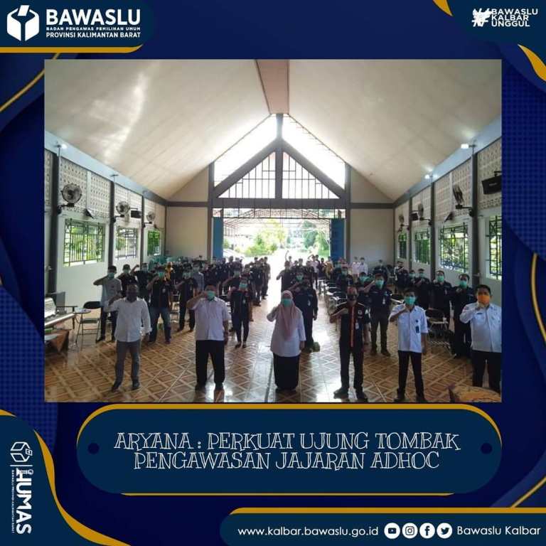 perkuat ujung tombak pengawas jajaran adhoc