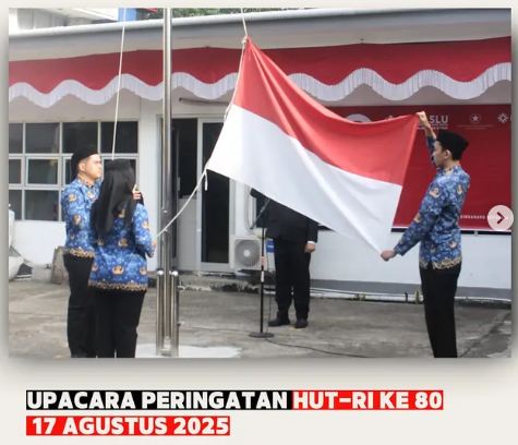 Upacara Peringatan HUT-RI ke80 Bawaslu Provinsi Kalimantan Barat