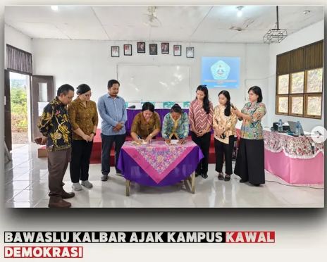 BAWASLU KALIMANTAN BARAT AJAK KAMPUS KAWAL DEMOKRASI