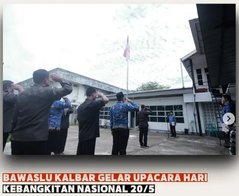 BAWASLU KALBAR GELAR UPACARA HARI KEBANGKITAN NASIONAL 20/5