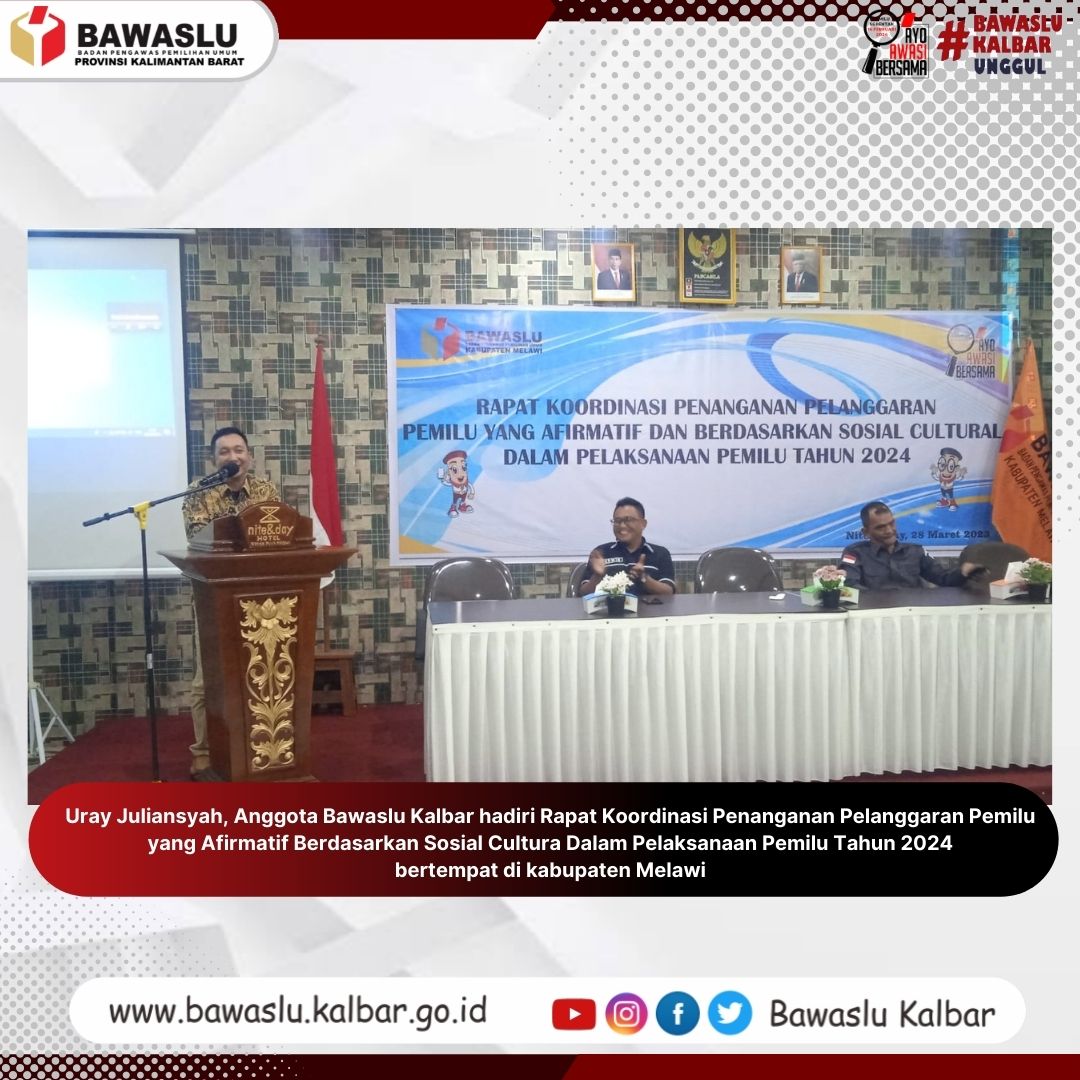 Uray, Kita minta semua dalam pengawasan ini agar diutamakan pencegahan sehingga tidak terjadi pelanggaran.