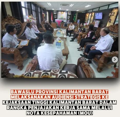 BAWASLU PROVINSI KALIMANTAN BARAT MENGADAKAN AUDIENSI STRATEGIS KE KEJAKSAAN TINGGI KALIMANTAN BARAT DALAM RANGKA PENJAJAKAN KERJASAMA MELALUI NOTA KESEPAHAMAN (MOU)