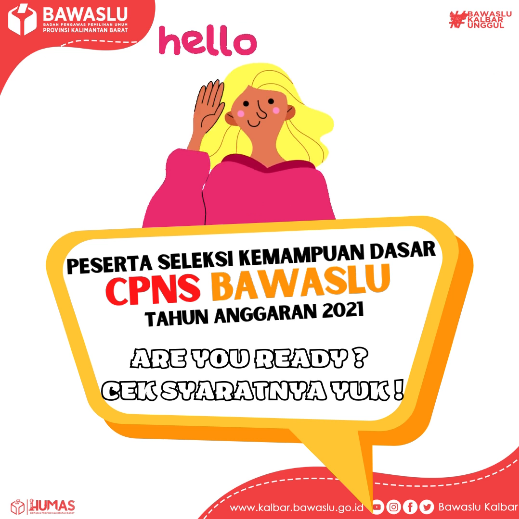 PENGUMUMAN JADWAL DAN KETENTUAN SKD CPNS BAWASLU 2021