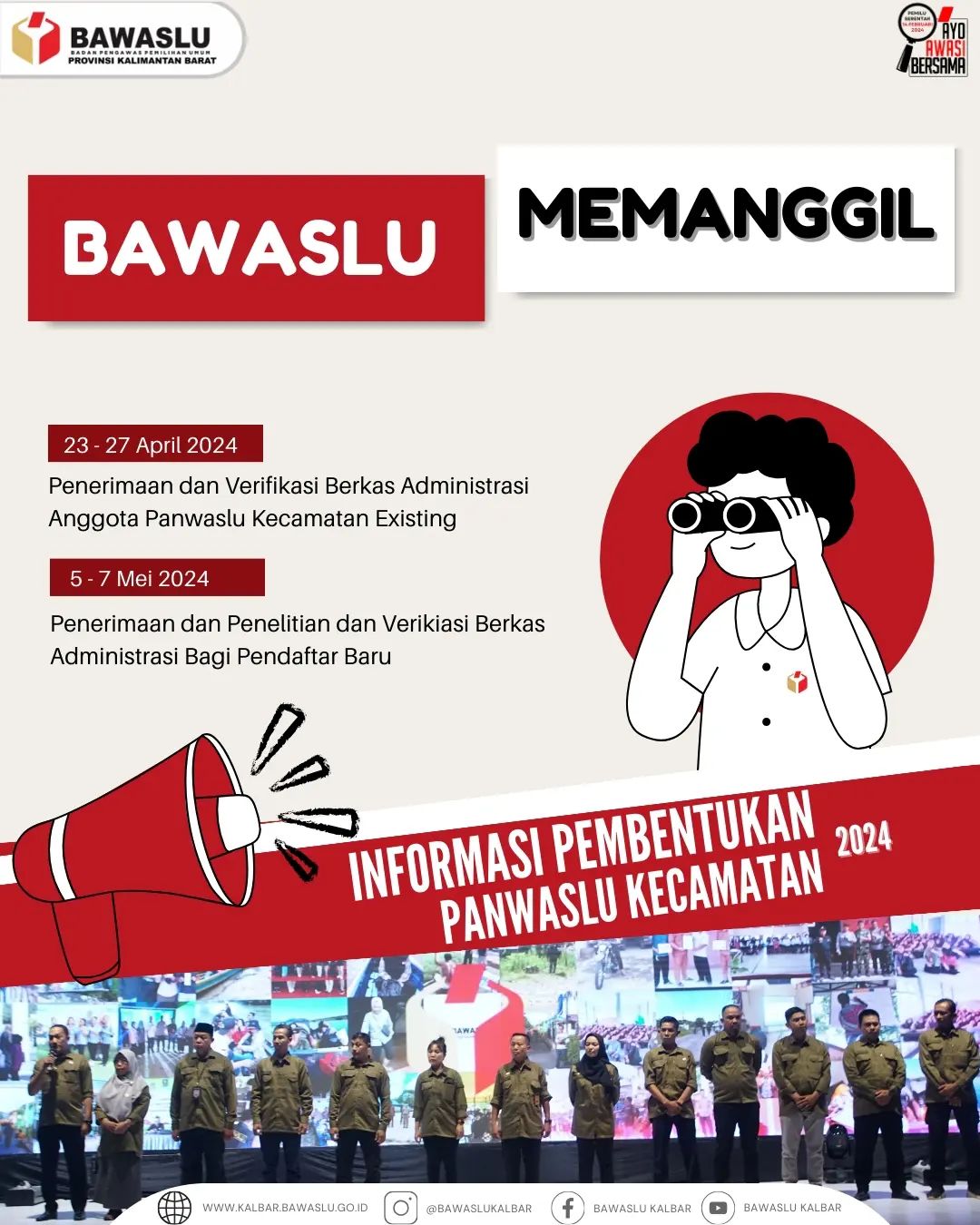 informasi terkait pembentukan Panwaslu Kecamatan untuk Pilkada Tahun 2024, silahkan pantau terus media sosial Bawaslu Provinsi Kalbar dan Bawaslu Kabupaten/Kota.