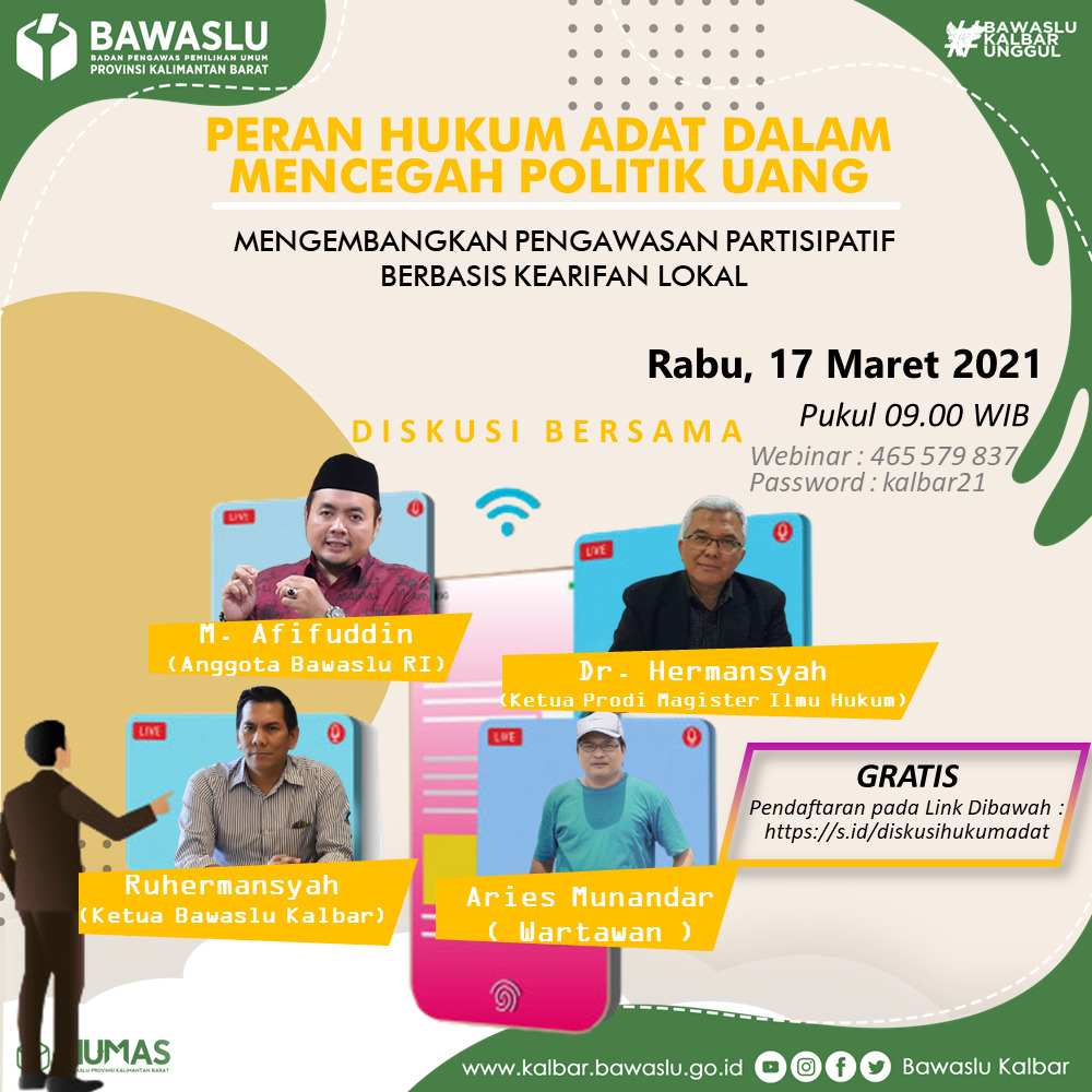 Bawaslu Kalbar Gelar Diskusi Peran Hukum Adat Cegah Politik Uang, Anggota Bawaslu RI Apresiasi