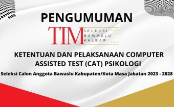 PENGUMUMAN KETENTUAN DAN PELAKSANAAN Computer Assisted Test (CAT) Psikologi