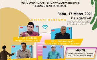Bawaslu Kalbar Gelar Diskusi Peran Hukum Adat Cegah Politik Uang, Anggota Bawaslu RI Apresiasi